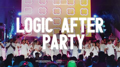 Logic After Party — Vous Worship Live At Revival Worship Night Youtube