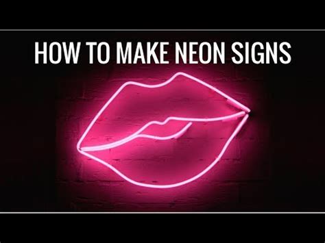 Check out my playlist below for more of your. HOW TO MAKE NEON SIGNS (Cheap & Easy) - YouTube