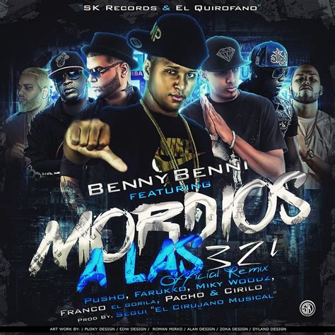 Mordios A Las 321 Official Rmx Benny Benni Ft Pushofa Flickr