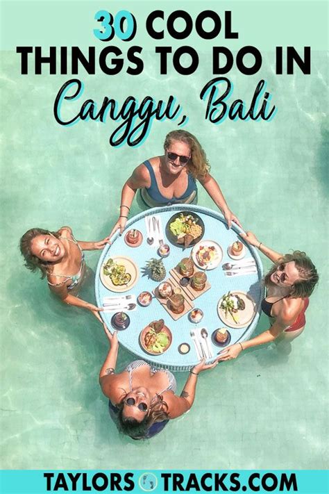 32 Cool Things To Do In Canggu Bali For Holidaymakers And Digital Nomads Bali Travel Bali