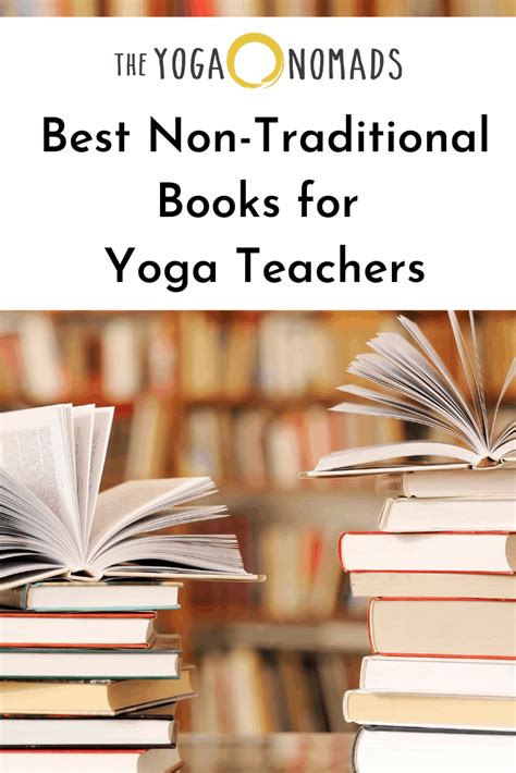 Best Non Traditional Books For Yoga Teachers The Yoga Nomads