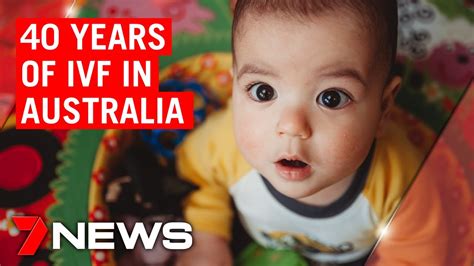 @7newssydney @7newsmelbourne @7newsbrisbane @7newsadelaide @7newsperth. 40 years of IVF in Australia | 7NEWS - YouTube