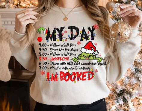 Grinch My Day I M Booked Svg Png My Day Grinch Svg Christmas To Do