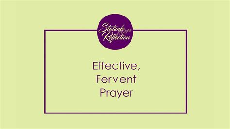 Effective Fervent Prayer Youtube