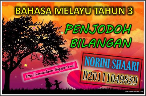 B biji c baris d batang. PENGAJARAN BAHASA MELAYU TAHUN 3: NOTA PENJODOH BILANGAN
