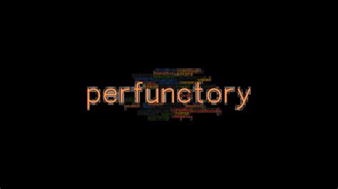 Perfunctory Synonyms And Related Words What Is Another Word For