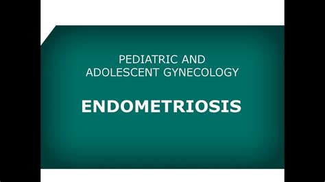 Pediatric And Adolescent Gynecology