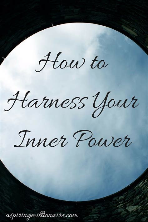 aspiring millionaire how to harness your inner power