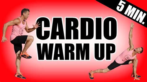 5 Minute Warm Up Cardio Workout Dynamic Warm Up Before Your Cardio