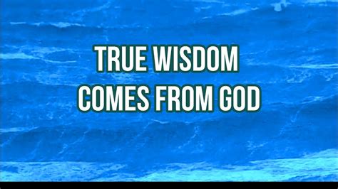 True Wisdom Comes From God Wednesdays Words To Live By James 3 Youtube
