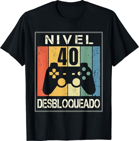 Nivel 40 Desbloqueado Gamer 40 Años 1981 Divertido Hombre Camiseta
