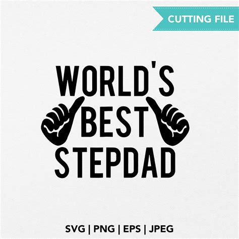 World Best Stepdad Svg Stepdad Png Stepdad Svg Instant Etsy