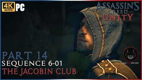 Assassin S Creed Unity Part The Jacobin Club Sequence