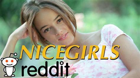 R Nicegirl Posts New 2018 Reddit Nice Girls Youtube Free Download Nude Photo Gallery