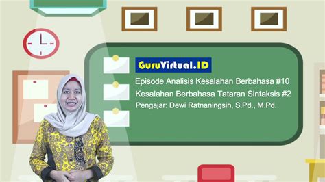 Guru Virtual Episode Analisis Kesalahan Berbahasa Kesalahan