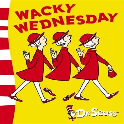 Wacky Wednesday By Dr Seuss Connect4sale