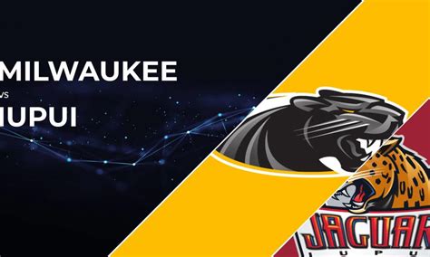 How To Watch Milwaukee Panthers Vs Iupui Jaguars Live Stream Info Tv