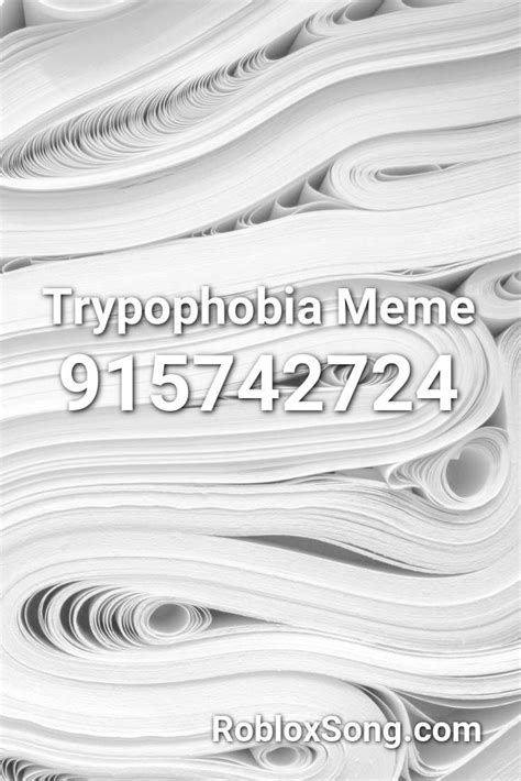 Trypophobia Meme Roblox Id Roblox Music Codes In 2020