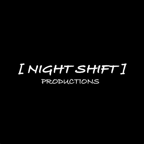 Night Shift Productions