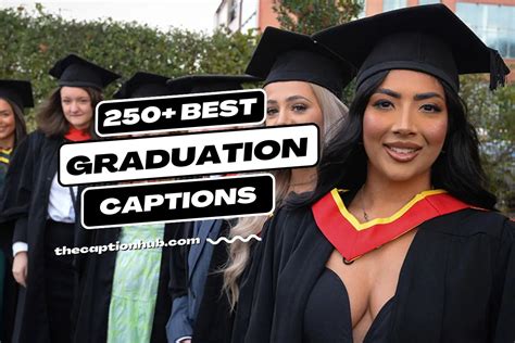 250 Best Graduation Captions For Instagram Celebrate Your
