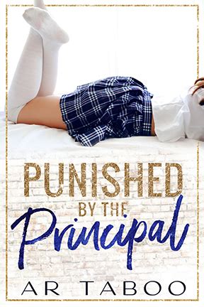 Punished By The Principal Author Alexa Riley