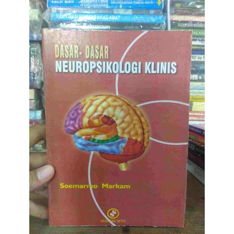 Jual Dasar Dasar Neuropsikologi Klinis Shopee Indonesia
