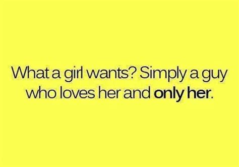 What I Want Relationship Quotes Amazing Quotes What A Girl Wants