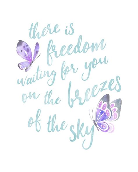 There Is Freedom Waiting For You Free Printable Free Printable Quotes Free Printable Wall Art