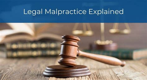 Legal Malpractice Explained