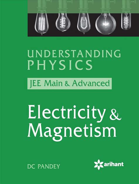 Of the law for the. Dc pandey electricity and magnetism full book pdf ...
