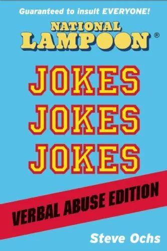 National Lampoon Jokes Jokes Jokes Verbal Abuse Edition By Ochs