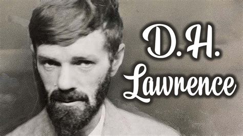 D H Lawrence Documentary Youtube