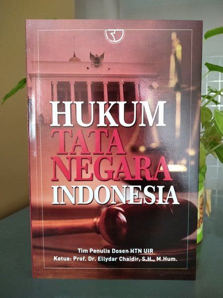 Jual Buku Hukum Tata Negara Indonesia Pengarang Ellydar Chaidir Di