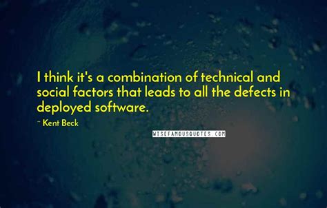 Kent Beck Quotes Wise Famous Quotes Sayings And Quotations By Kent Beck