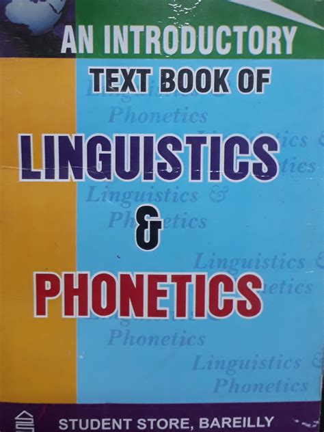 An Introductory Text Book Of Linguistics And Phonetics By R S Shastri