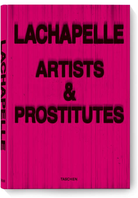 David Lachapelle Artists And Prostitutes