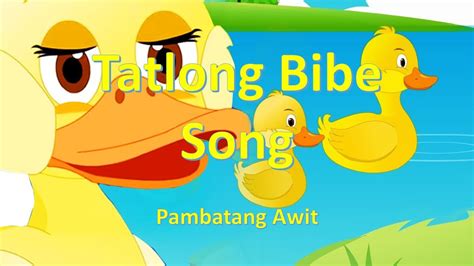 Tatlong Bibe Awit Pambata With Lyrics Youtube