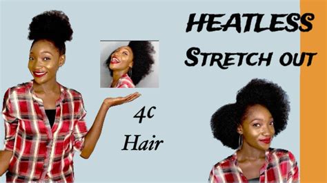 How To Stretch Natural Hair Without Heat Heatless Stretch Out On 4c Hair Youtube