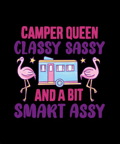 Camper Queen Classy Sassy And A Bit Smart Assy Tapestry Textile By Norman W Fine Art America