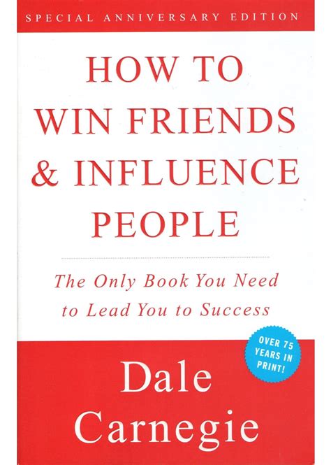 How To Win Friends And Influence People The Best Summary — Travis