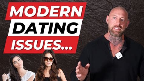 Modern Dating Mistakes Men Make Youtube