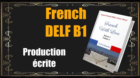 Delf B1 Production écrite How To Score 25 In B1 Writing Exam Letter