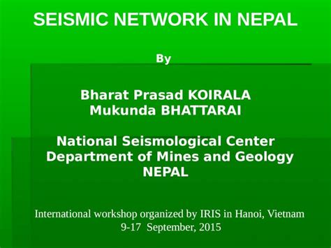 Pptx Seismic Network In Nepal By Bharat Prasad Koirala Mukunda