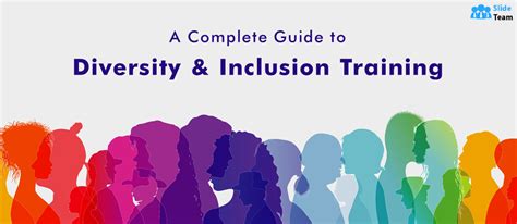 A Complete Guide To Diversity And Inclusion Training Materials Included Free Pdf Attached
