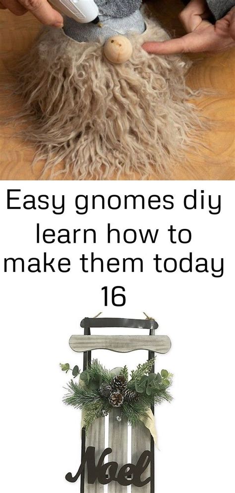 Easy Gnomes Diy Learn How To Make Them Today 16 Gnomes