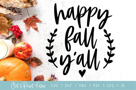 Happy Fall Yall Cutprint Files Illustrations ~ Creative Market