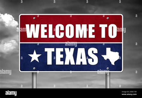 Welcome To Texas Road Sign Stock Photo Alamy