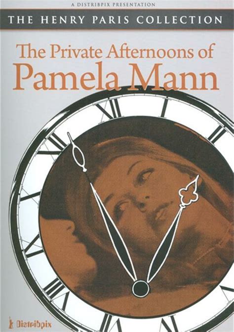 Private Afternoons Of Pamela Mann The Adult Dvd Empire