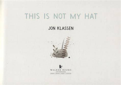 This Is Not My Hat By Klassen Jon 9781406353433 Brownsbfs