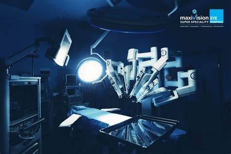 Robotic Cataract Surgery In Hyd India Maxivision Eye Hospitals